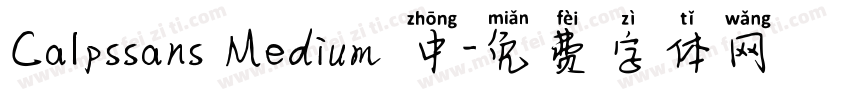 Calpssans Medium 中字体转换